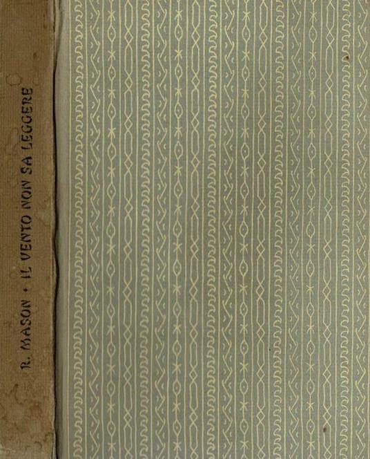 Il vento non sa leggere - Richard Mason - copertina