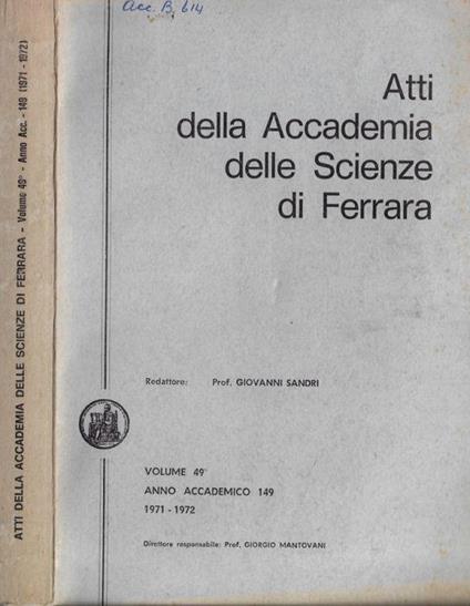 Atti della Accademia delle Scienze di Ferrara Vol. 49° anno accademico 149 1971-1972 - copertina