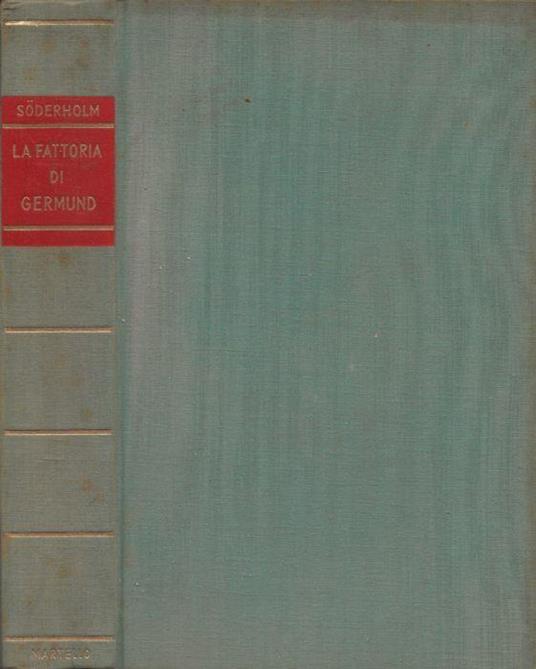 La fattoria di Germund - Margit Soderholm - copertina