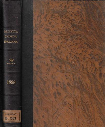 La gazzetta chimica italiana anno XXVIII Vol. XXVIII 1898 parte I - copertina