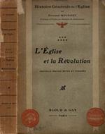 Histoire Gènèrale de l'Eglise - L'Eglise et la Rèvolution