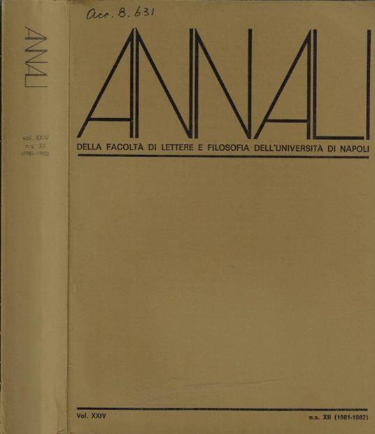 Annali della facoltà di lettere e filosofia dell'università di Napoli Vol. XXIV n.s. XII (1981-1982) - copertina