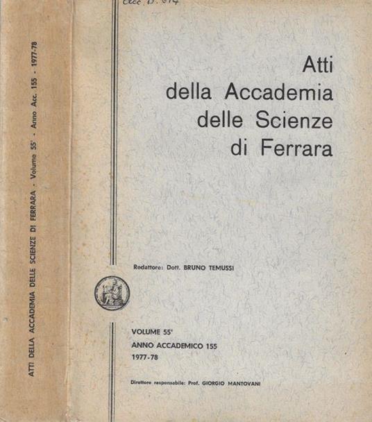 Atti della Accademia delle Scienze di Ferrara Vol. 55° anno accademico 155 1977-78 di: Giorgio Mantovani - copertina