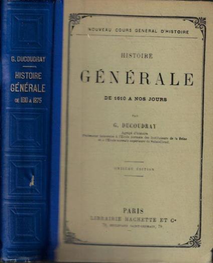 Histoire generale de 1610 a nos jours - copertina