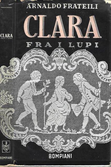 Clara fra i Lupi - Arnaldo Fratelli - copertina