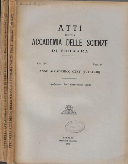 Atti della Accademia delle Scienze di Ferrara anno accademico CXXV (1947-1948) Vol. 25° Fasc. I, II - copertina