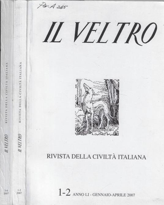 Il Veltro anno 2007 N. 1-2, 3-4 - Vincenzo Cappelletti - copertina