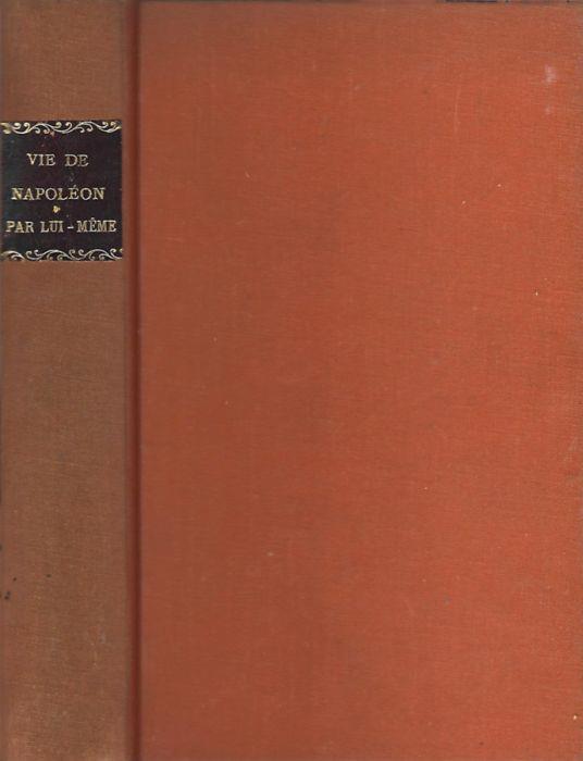 Vie De Napoléon par lui-meme - copertina