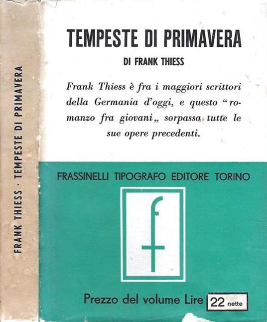 Tempeste Di Primavera - Frank Thiess - copertina