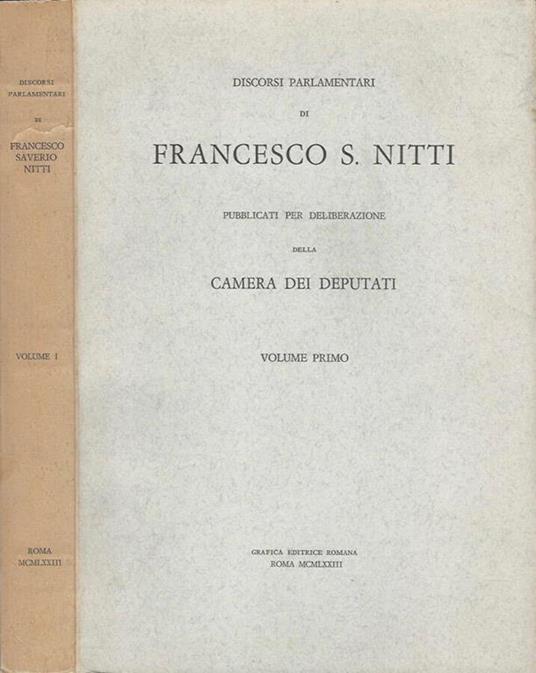 Discorsi parlamentari di Francesco S. Nitti - Vol. I - Francesco S. Nitti - copertina