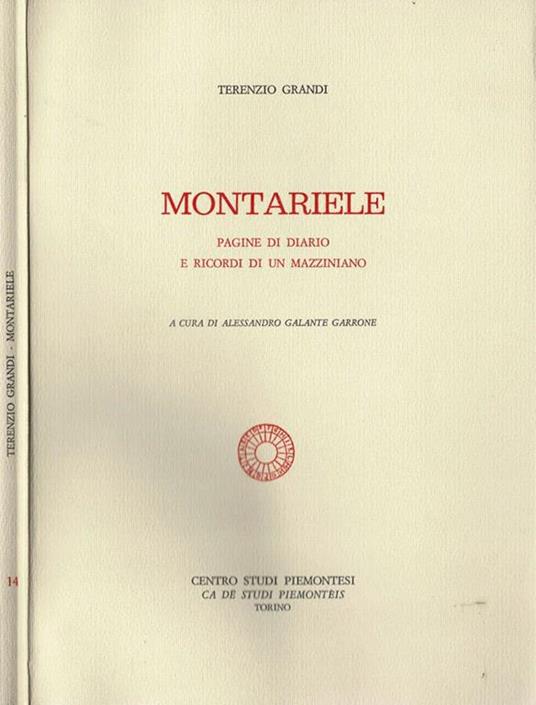 Montariele. Pagine di diario e ricordi di un Mazziniano - Terenzio Grandi - copertina