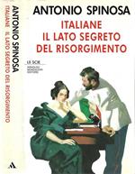 Italiane. Il lato segreto del Risorgimento