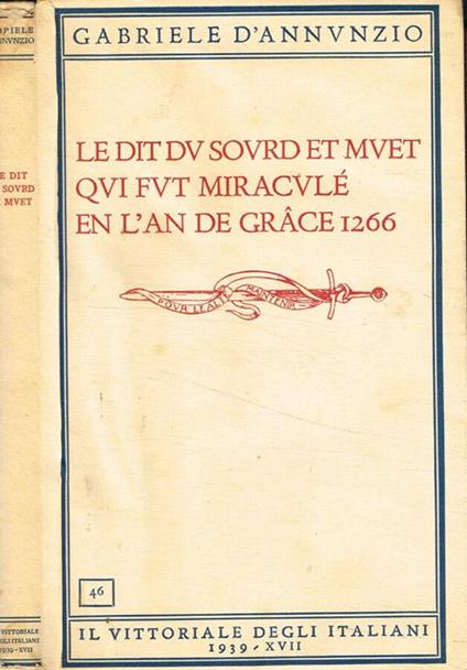 Le dit du sourd et muet qui fut miraculé en l'an de grace 1266 - Gabriele D'Annunzio - copertina