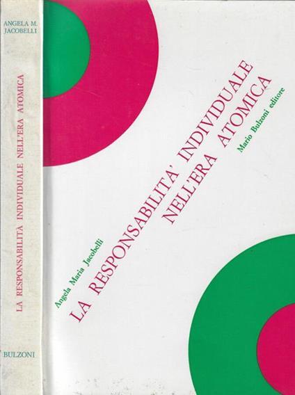 La responsabilità individuale nell'era atomica - copertina