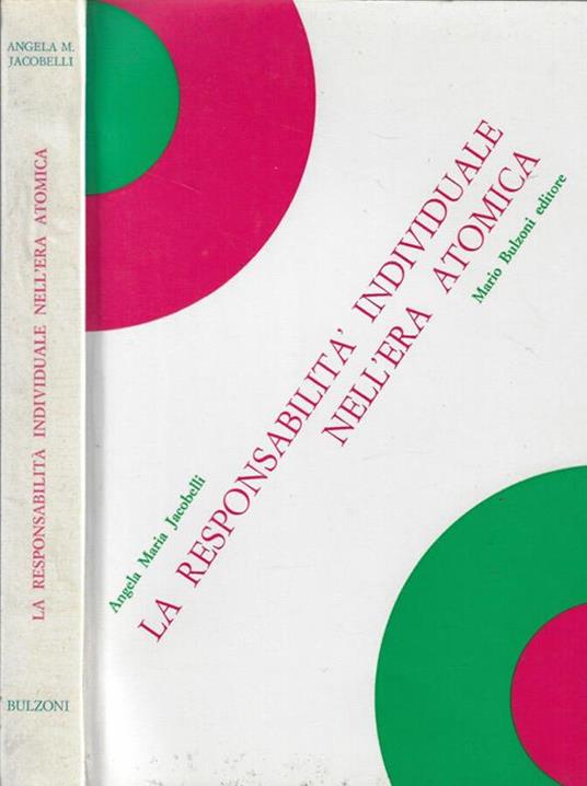 La responsabilità individuale nell'era atomica - copertina