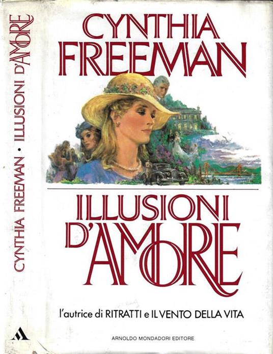 Illusioni d'amore - Cynthia Freeman - copertina