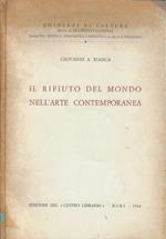 Il rifiuto del mondo nell'arte contemporanea