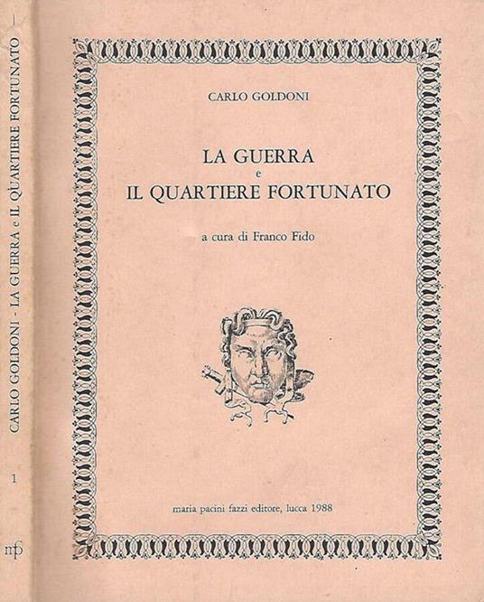 La Guerra e Il Quartiere Fortunato - Carlo Goldoni - copertina
