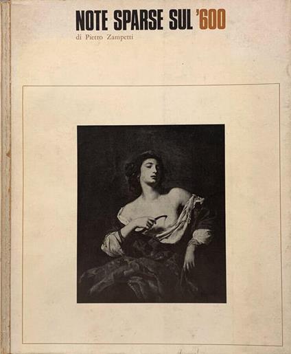 Note sparse sul '600 - Pietro Zampetti - copertina