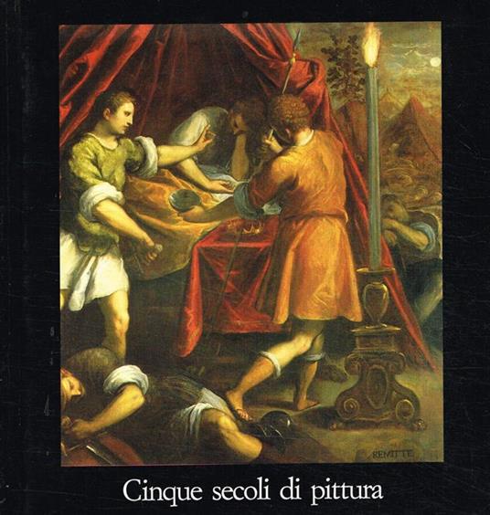 Cinque secoli di pittura - Sergio Rossi - copertina