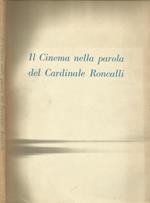 Il cinema nella parola del Cardinale Roncalli