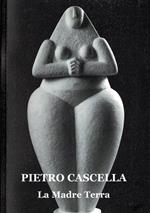 Pietro Cascella. La Madre Terra. Progetto Nizza 2006