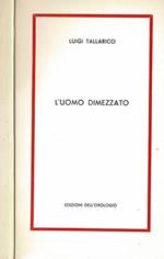 L' uomo dimezzato