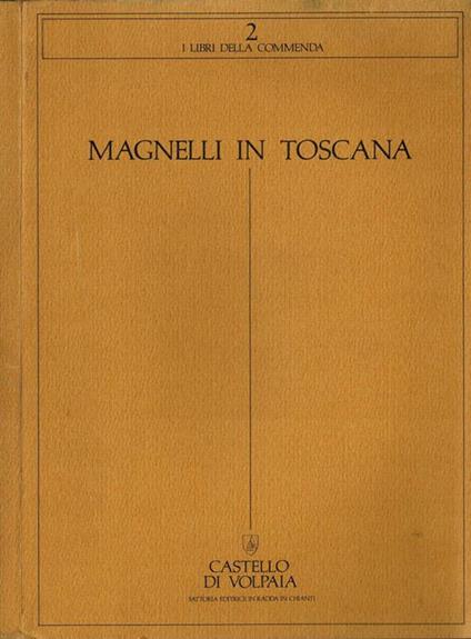 Magnelli In Toscana - Maurizio Fagiolo Dell'Arco - copertina