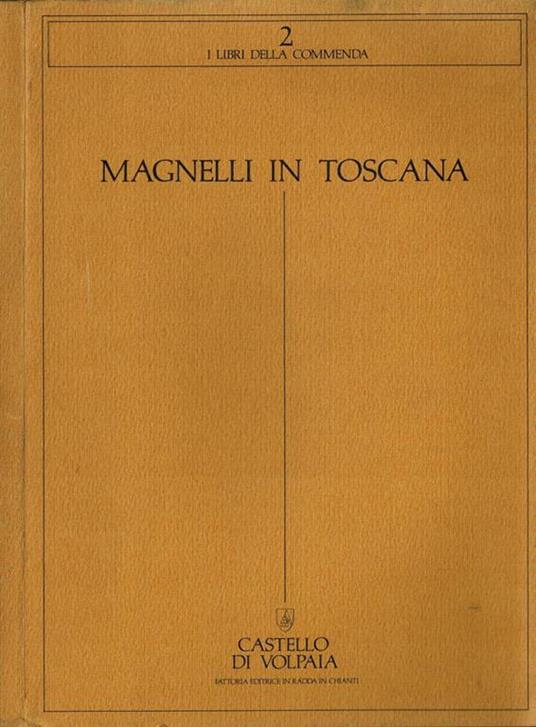 Magnelli In Toscana - Maurizio Fagiolo Dell'Arco - copertina