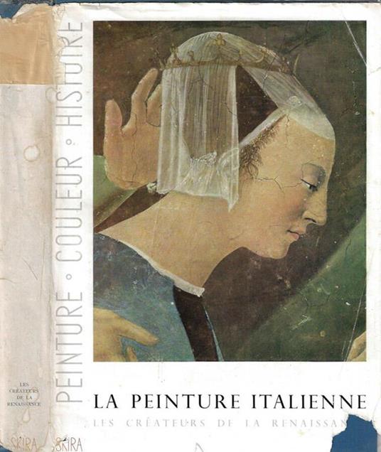 La Peinture Italienne vol. I - Lionello Venturi - copertina