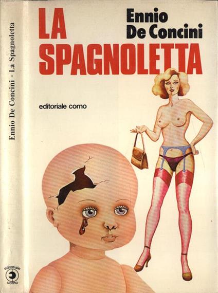 La spagnoletta - Ennio De Concini - copertina