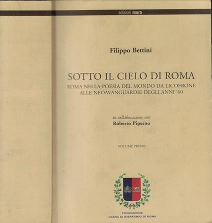 Sotto il cielo di Roma Vol. I - Filippo Bettini - copertina