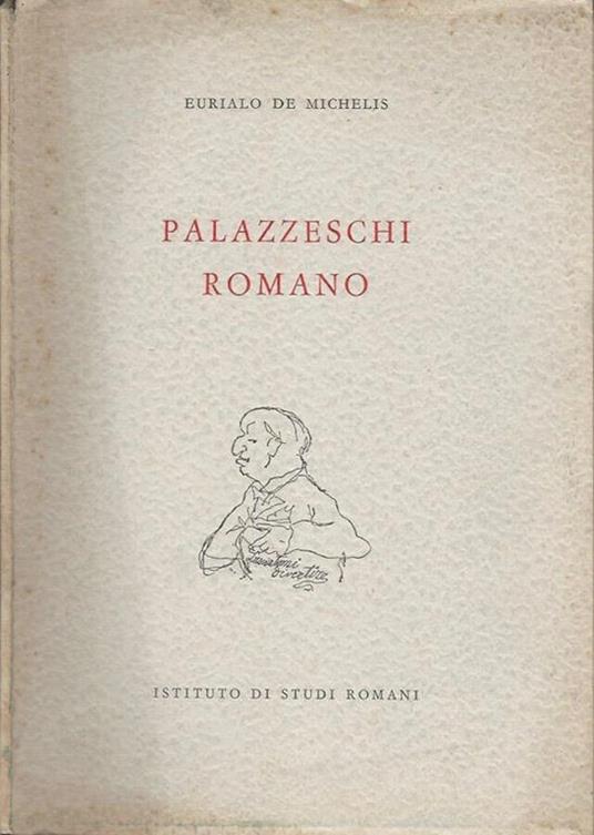 Palazzeschi Romano - Eurialo De Michelis - copertina