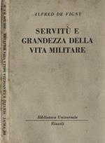 Servitù e grandezza della vita militare