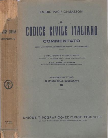 Il codice civile italiano - Emidio Pacifici Mazzoni - copertina