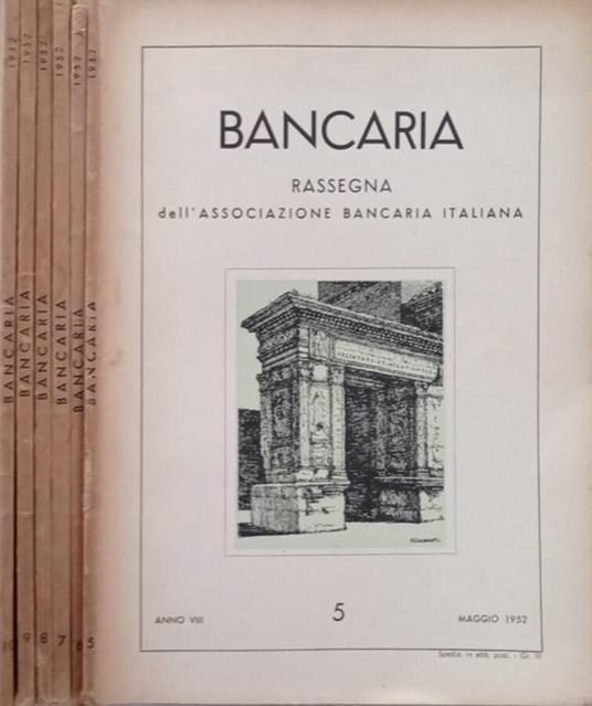 Bancaria-Rassegna dell’Associazione bancaria italiana, Anno VIII, 5,67,8,9,10, 1952 - copertina