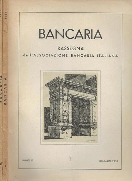 Bancaria-Rassegna dell’Associazione bancaria italiana, Anno XI, 1,6, 1955 - copertina