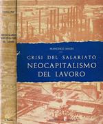 Crisi del salariato. Neocapitalismo del lavoro