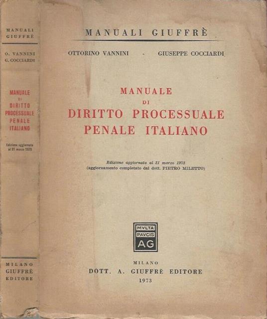 Manuale di Diritto Processuale Penale Italiano - Ottorino Vannini - copertina