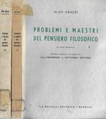 Problemi e maestri del pensiero filosofico Vol. II, III