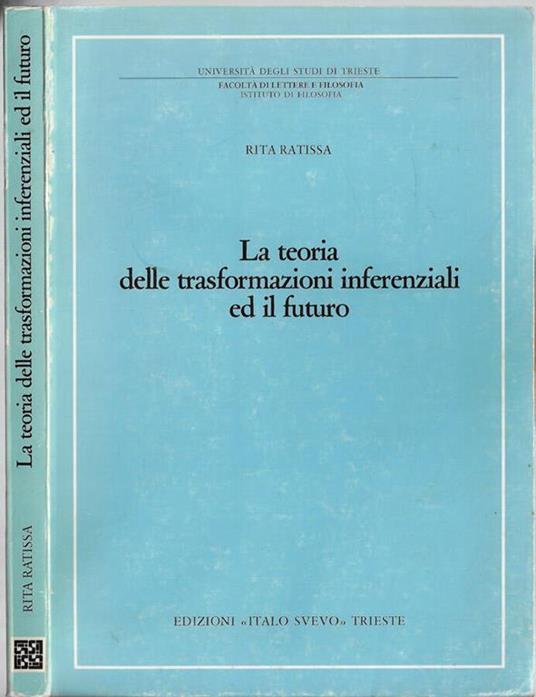 La teoria delle trasformazioni inferenziali ed il futuro - Rita Ratissa - copertina