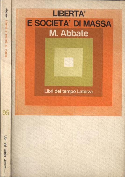Libertà e società di massa - Michele Abbate - copertina