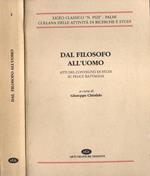 Dal filosofo all' uomo