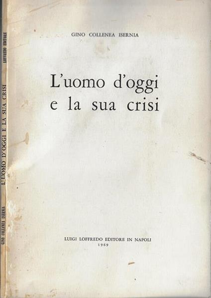 L' uomo d'oggi e la sua crisi - copertina
