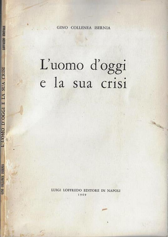 L' uomo d'oggi e la sua crisi - copertina