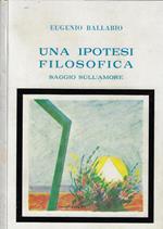 Una ipotesi filosofica