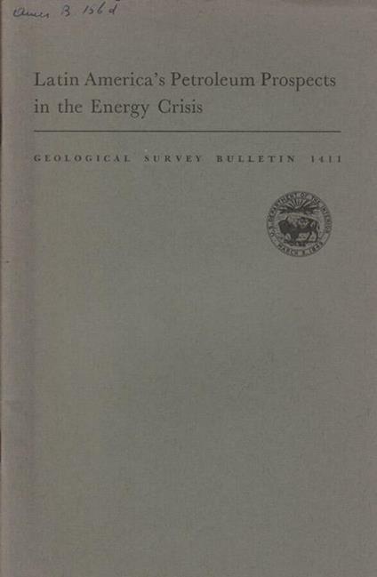 Latin Americàs petroleum prospects in the energy crisis - copertina