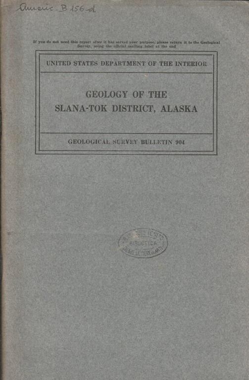 Geology of the Slana-Tok district, Alaska - copertina
