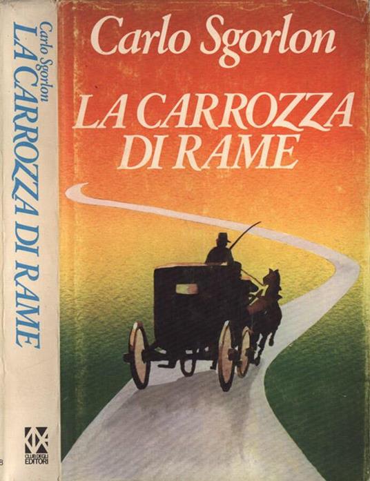 La carrozza di rame - Carlo Sgorlon - copertina
