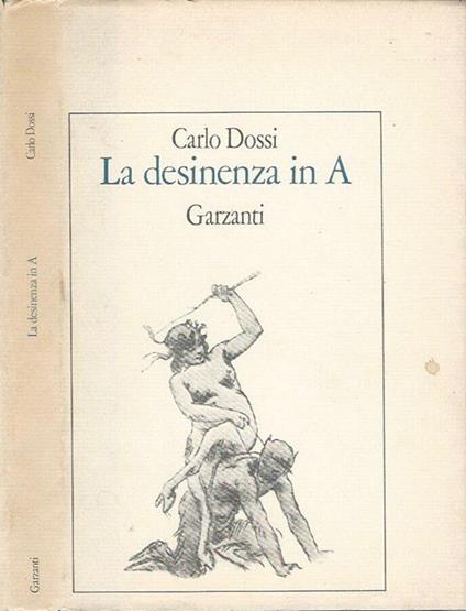 La desinenza in A - Carlo Dossi - copertina